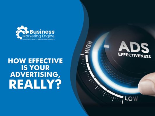 How To Make Your Advertising More Effective (5 Key Components)