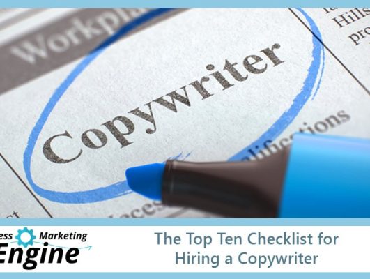 The Top Ten Checklist for Hiring a Copywriter