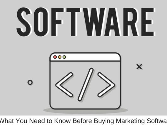 What You Need to Know Before Buying Marketing Software