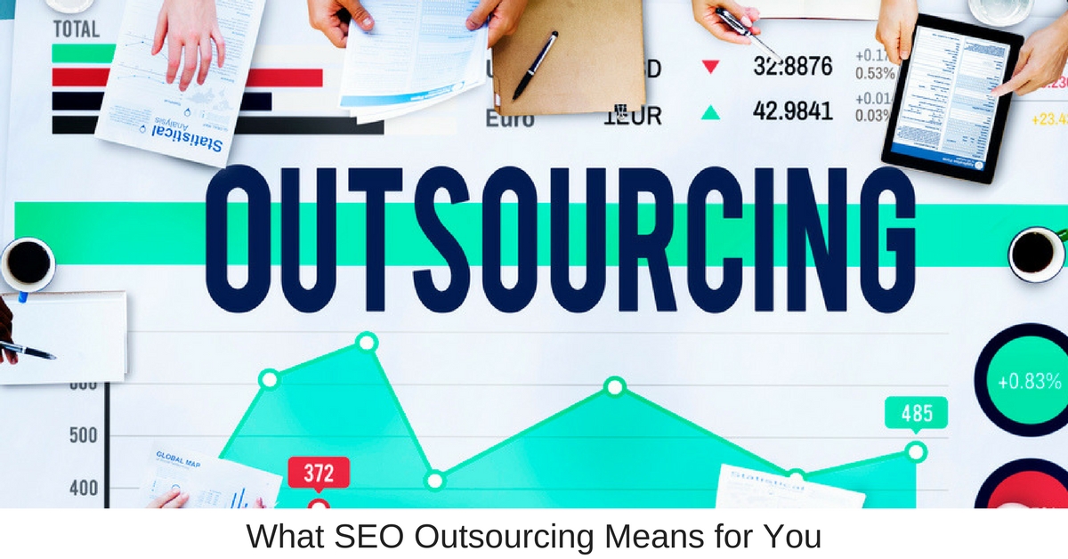 SEO outsourcing, What SEO Outsourcing Means for You, Business Marketing Engine