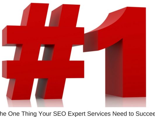 The One Thing Your SEO Expert Services Need to Succeed