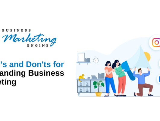 Business Marketing: 20 Do’s and Don’ts