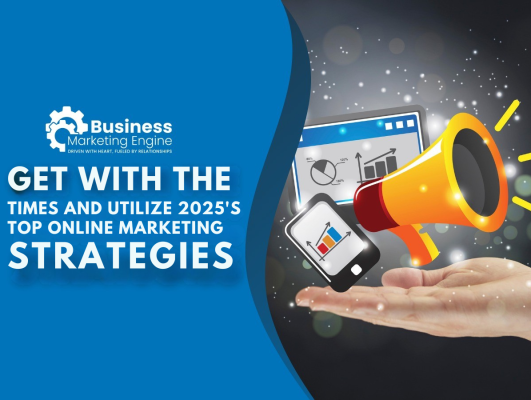 14 Online Marketing Strategies Worth Investing in 2025