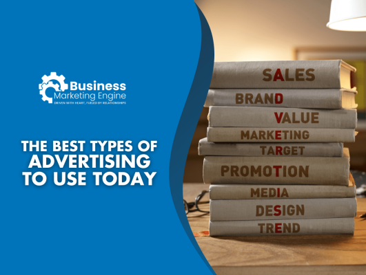 Different Types of Advertising for Every Business