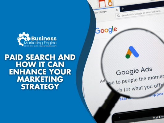 Paid Search: What are the Benefits To Your Marketing Campaigns?