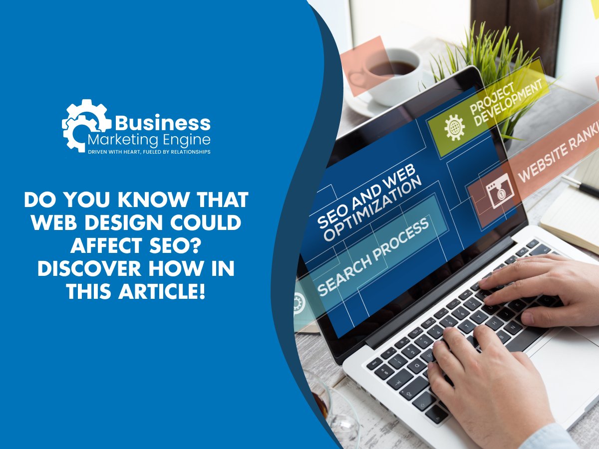 Do you know that web design could affect SEO Discover how in this article