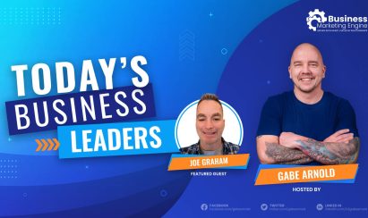 Joe Graham on Today’s Business Leaders with Gabe Arnold