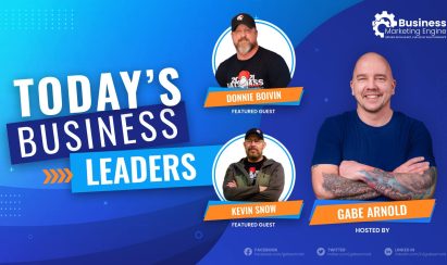 Kevin Snow and Donnie Boivin on Today’s Business Leaders with Gabe Arnold