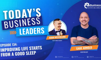 Improving Life Starts From a Good Sleep With Robin Westerlund (Episode 134)