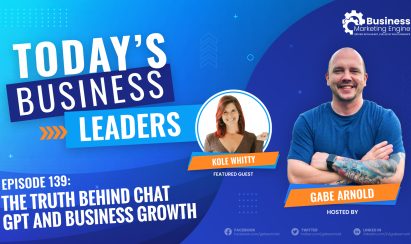 The Truth Behind Chat GPT and Business Growth with Kole Whitty (Episode 139)