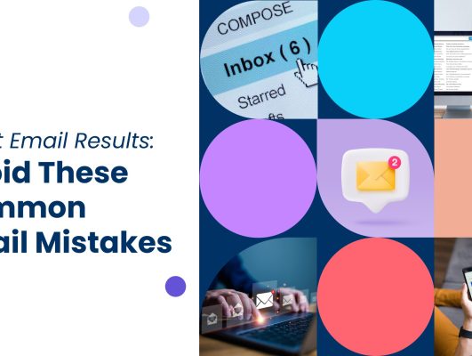Boost Email Results: Avoid These 5 Email Mistakes Now!