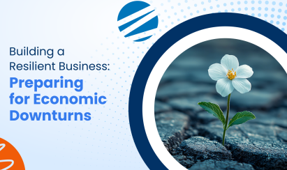 Building a Resilient Business: Preparing for Economic Downturns