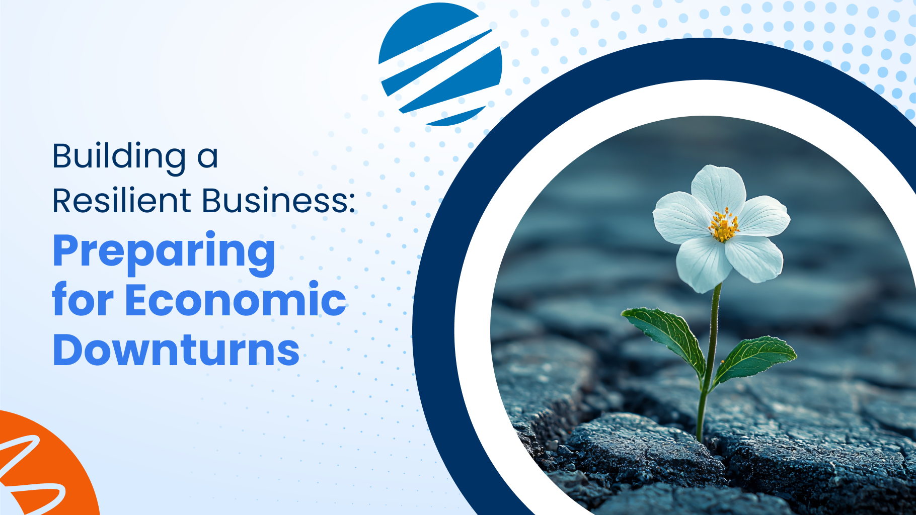 Building a Resilient Business_ Preparing for Economic Downturns