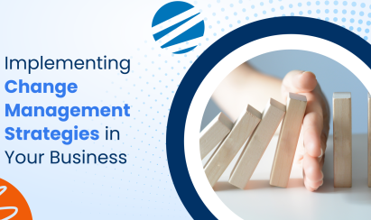 Implementing Change Management Strategies in Your Business