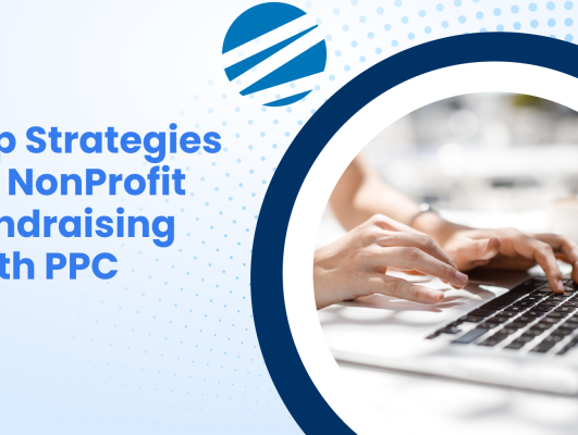Top Strategies for NonProfit Fundraising With PPC