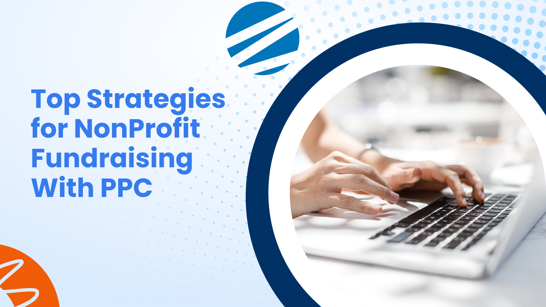 Nonprofit fundraising, Top Strategies for NonProfit Fundraising With PPC, Business Marketing Engine