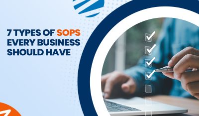 7 Types Of SOPs Every Business Should Have
