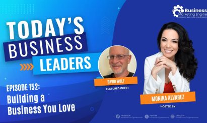 How Passion and Belief Fuel Business Success with David Wolf (Episode 152)